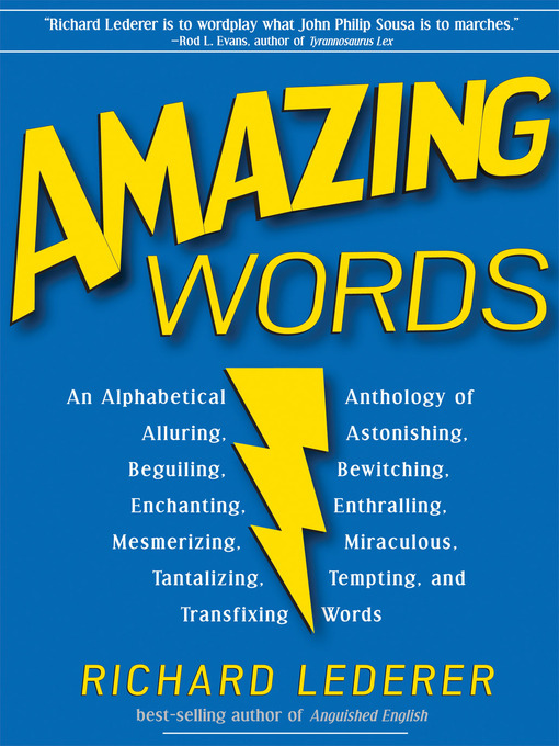 Title details for Amazing Words by Richard Lederer - Available